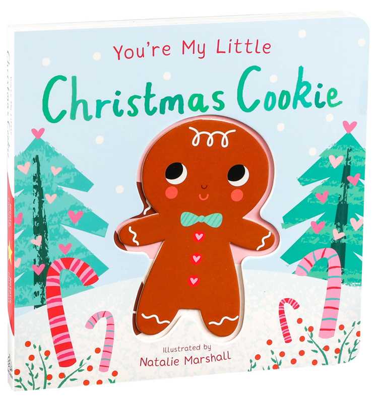 You're My Little Christmas Cookie by Nicola Edwards