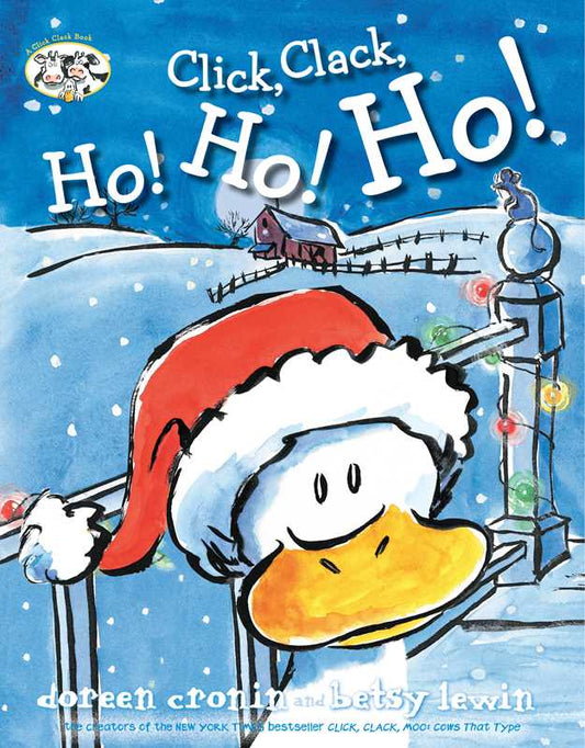 Click, Clack, Ho! Ho! Ho! by Doreen   Cronin